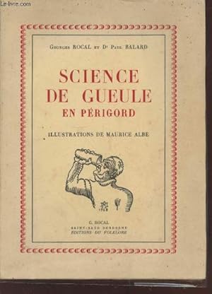 Image du vendeur pour Science de Gueule en Prigord mis en vente par Le-Livre