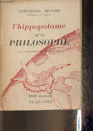 Image du vendeur pour L'hippopotame et le philosophe mis en vente par Le-Livre