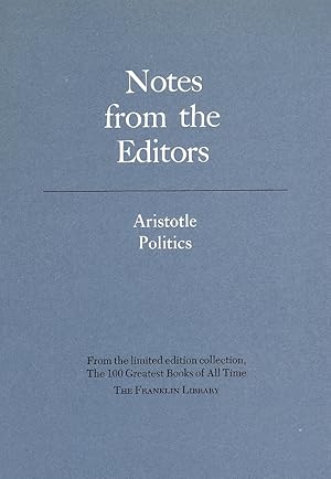 Seller image for Notes from the Editors. Aristotle - Politics for sale by D&D Galleries - ABAA