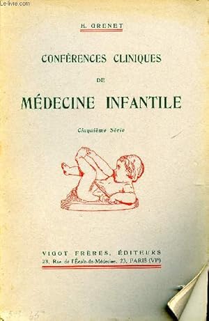 Bild des Verkufers fr Confrences cliniques de mdecine infantile Cinquime srie zum Verkauf von Le-Livre