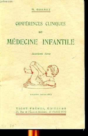 Bild des Verkufers fr Confrences cliniques de mdecine infantile Deuxime srie 2 dition zum Verkauf von Le-Livre