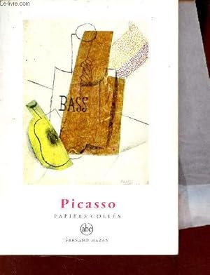 Imagen del vendedor de Picasso papiers colls - Collection petite encyclopdie de l'art n30. a la venta por Le-Livre