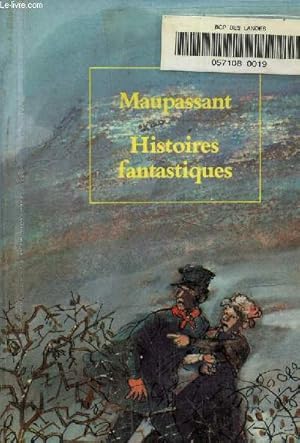 Image du vendeur pour Histoires fantastiques mis en vente par Le-Livre