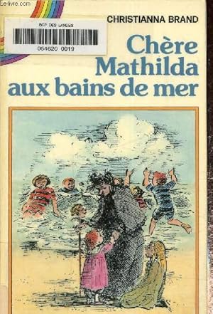 Immagine del venditore per Chre Mathilda aux bains de mer venduto da Le-Livre