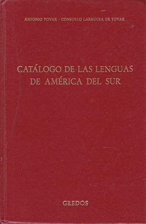 Image du vendeur pour CATALOGO DE LAS LENGUAS DE AMERICA DEL SUR mis en vente par Asilo del libro