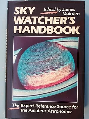 Seller image for Sky Watcher's Handbook: The Expert Reference Source for the Amateur Astronomer for sale by PB&J Book Shop