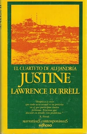 Justine. (El cuarteto de Alejandría). [Título original: Justine. Traducción de Aurora Bernárdez].