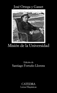 Imagen del vendedor de Misin de la Universidad. Ed.: Santiago Fortuo Llorens. a la venta por La Librera, Iberoamerikan. Buchhandlung