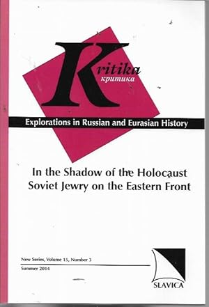 Seller image for Kritika: Explorations in Russian and European History New Series, Volume 15, Number 3 (Summer 2014) for sale by Bookfeathers, LLC