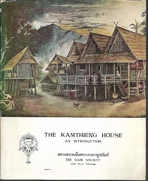 The Kamthieng House: An Introduction (Bangkok: 1966)