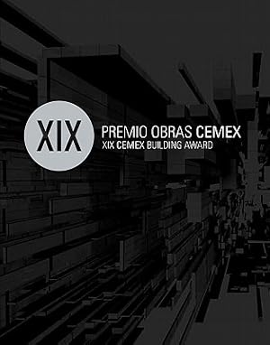 Imagen del vendedor de XIX PREMIO OBRAS CEMEX = XIX CEMEX BUILDING AWARD a la venta por Howard Karno Books, Inc.