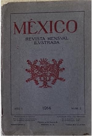 MEXICO: REVISTA MENSUAL ILUSTRADA, AÑO I, N° 2