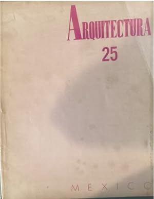 ARQUITECTURA MEXICO, N° 25
