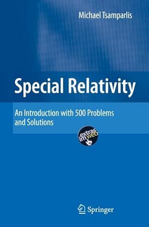Bild des Verkufers fr Special Relativity: An Introduction with 200 Problems and Solutions : An Introduction with 500 Problems and Solutions zum Verkauf von AHA-BUCH