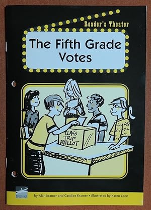 Seller image for The Fifth Grade Votes Reader's Theater Set B for sale by GuthrieBooks