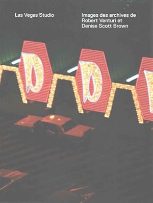 Seller image for Las Vegas Studio : Images Des archive de Robert Venturi et Denise Scott Brown -Language: french for sale by GreatBookPricesUK