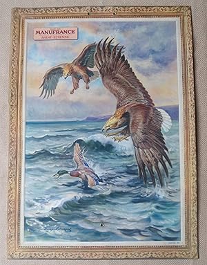 Seller image for Calendrier Manufrance illustr en couleurs , 29,4 x 40,5 cms , Couple d'aigles attaquant un canard Colvert for sale by Benot HENRY