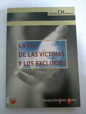 Imagen del vendedor de La voz de las victimas y los excluidos a la venta por Libros Ambig