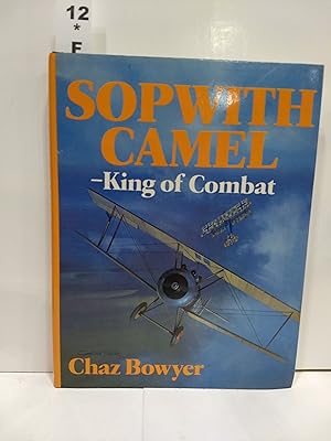 Sopwith Camel-King of Combat