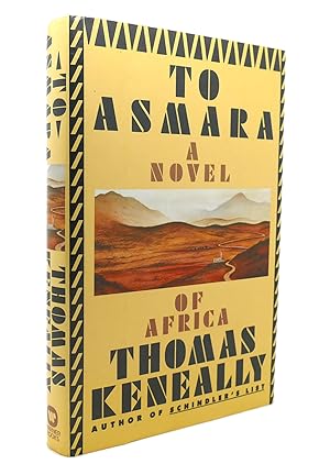 Seller image for TO ASMARA A Novel of Africa for sale by Rare Book Cellar