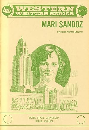 Image du vendeur pour Mari Sandoz (Boise State University Western Writers Series: Number 63) mis en vente par Bagatelle Books