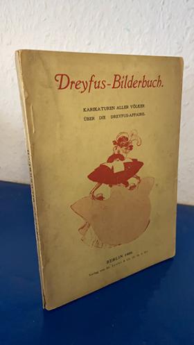 Dreyfus-Bilderbuch - Karikaturen aller Völker über die Dreyfus-Affaire