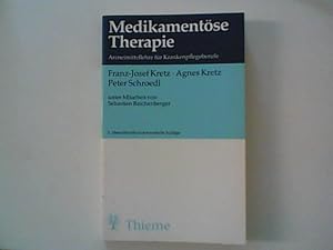 Bild des Verkufers fr Medikamentse Therapie. Arzneimittellehre fr Krankenpflegeberufe zum Verkauf von ANTIQUARIAT FRDEBUCH Inh.Michael Simon