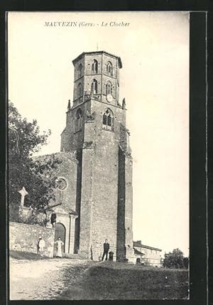 Carte postale Mauvezin, Le Clocher, Kirchturm im Sonnenschein