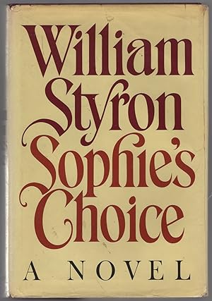 Seller image for Sophie's Choice for sale by Between the Covers-Rare Books, Inc. ABAA