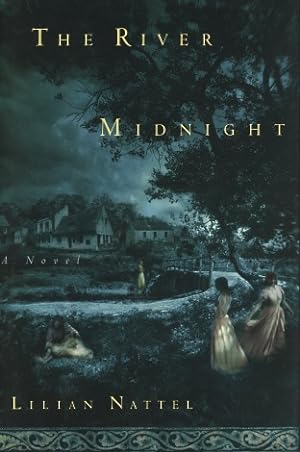 Imagen del vendedor de The River Midnight, A Novel a la venta por Kenneth A. Himber