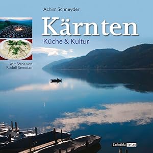 Kärnten: Kultur & Küche