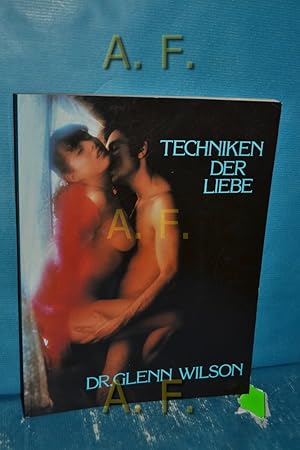 Image du vendeur pour Techniken der Liebe. mis en vente par Antiquarische Fundgrube e.U.