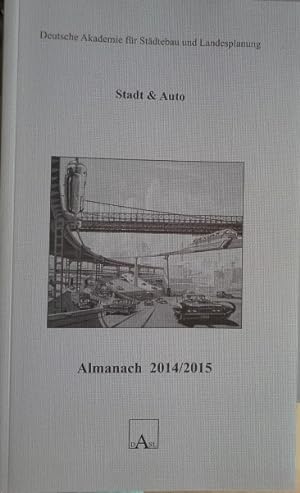 Seller image for Almanach 2014.2015: Stadt & Auto. for sale by Herr Klaus Dieter Boettcher