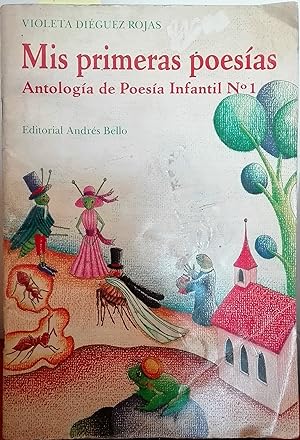 Seller image for Mis primeras poesas. Antologa de Poesa Infantil N1. Ilustraciones de Susana Campillo Besses y M. Isabel Aspillaga Iiguez for sale by Librera Monte Sarmiento