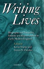 Immagine del venditore per WRITING LIVES. Biography and Textuality, Identity and Representation in Early Modern England. venduto da Sainsbury's Books Pty. Ltd.