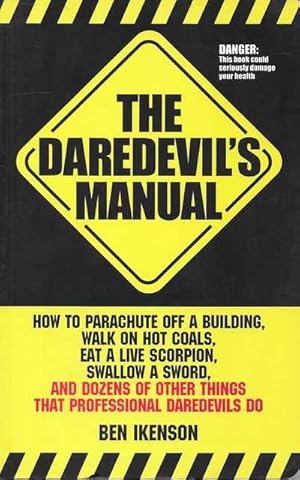 Immagine del venditore per The Daredevil's Manual venduto da Leura Books