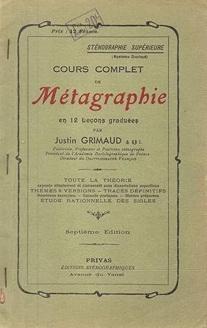 Seller image for Cours complet de metagraphie en 12 lecons graduees for sale by JP Livres