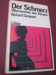 Seller image for Der Schmerz - Warnsystem des Krpers for sale by Alte Bcherwelt