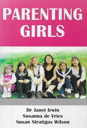 Image du vendeur pour Parenting Girls mis en vente par Leura Books
