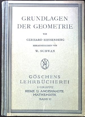 Image du vendeur pour Grundlagen der Geometrie. Gschens Lehrbcherei; 1. Gruppe Reine und angewandte Mathematik, Band 17. mis en vente par books4less (Versandantiquariat Petra Gros GmbH & Co. KG)