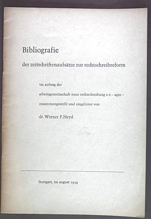 Seller image for Bibliographie der zeitschriftenaufstze zur rechtschreibreform. for sale by books4less (Versandantiquariat Petra Gros GmbH & Co. KG)