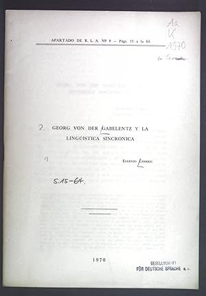 Imagen del vendedor de Georg von der Gabelentz y la Linguistica Sincronica. a la venta por books4less (Versandantiquariat Petra Gros GmbH & Co. KG)