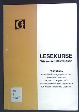 Bild des Verkufers fr Schnelles lesen in der Erst- und Zweitsprache - in: Lesekurse Wissenschaftsdeutsch. Protokoll eines Werkstattgesprchs des Goethe-Instituts am 30. und 31. August 1971. zum Verkauf von books4less (Versandantiquariat Petra Gros GmbH & Co. KG)