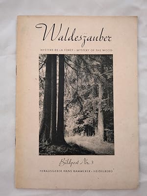 Image du vendeur pour Waldeszauber / Mystere de la Foret / Mystery of the Wood [Bildpost, Band 3]. mis en vente par KULTur-Antiquariat