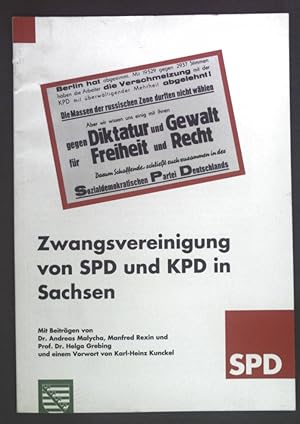 Bild des Verkufers fr Zwangsvereinigung von SPD und KPD in Sachsen. zum Verkauf von books4less (Versandantiquariat Petra Gros GmbH & Co. KG)