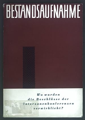 Immagine del venditore per Bestandsaufnahme - Wo wurden die Beschlsse der Interzonenkonferenzen der deutschen Gewerkschaften verwirklicht? venduto da books4less (Versandantiquariat Petra Gros GmbH & Co. KG)