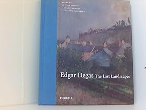 Bild des Verkufers fr Edgar Degas: The Last Landscapes zum Verkauf von Book Broker