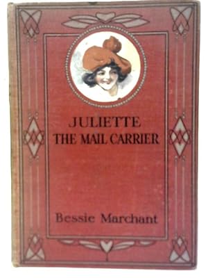 Seller image for Juliette, the Mail Carrier for sale by World of Rare Books