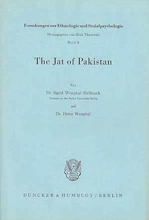 Seller image for The Jat of Pakistan. Forschungsergebnisse zur Ethnologie und Sozialpsychologie (FES), Band 5 Hrsg. von Hilde Thurnwald. for sale by Fundus-Online GbR Borkert Schwarz Zerfa