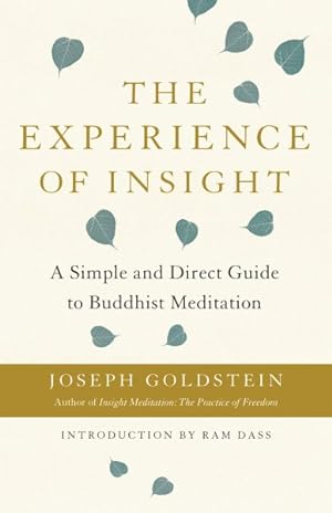 Imagen del vendedor de Experience of Insight : A Simple and Direct Guide to Buddhist Meditation a la venta por GreatBookPricesUK